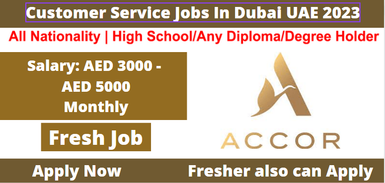 Customer Service Jobs In Dubai UAE 2023