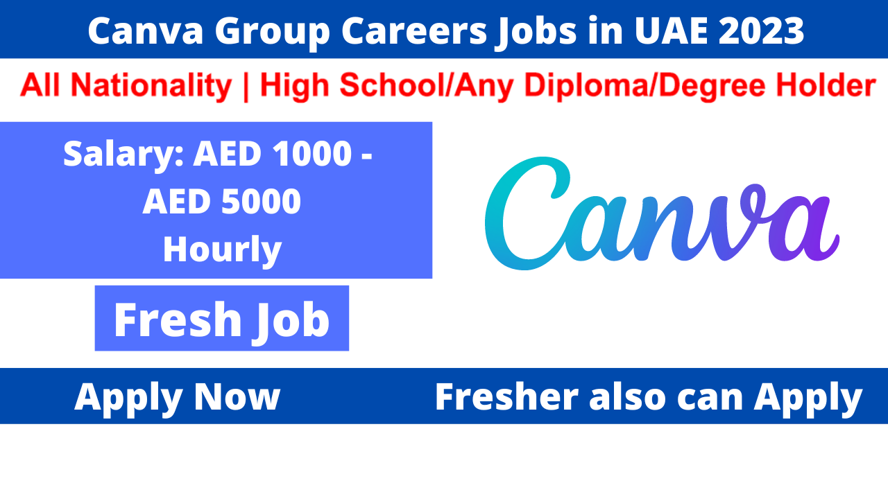 Canva Group Careers Jobs in UAE 2023