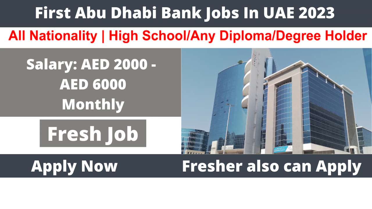 First Abu Dhabi Bank Jobs In UAE 2023