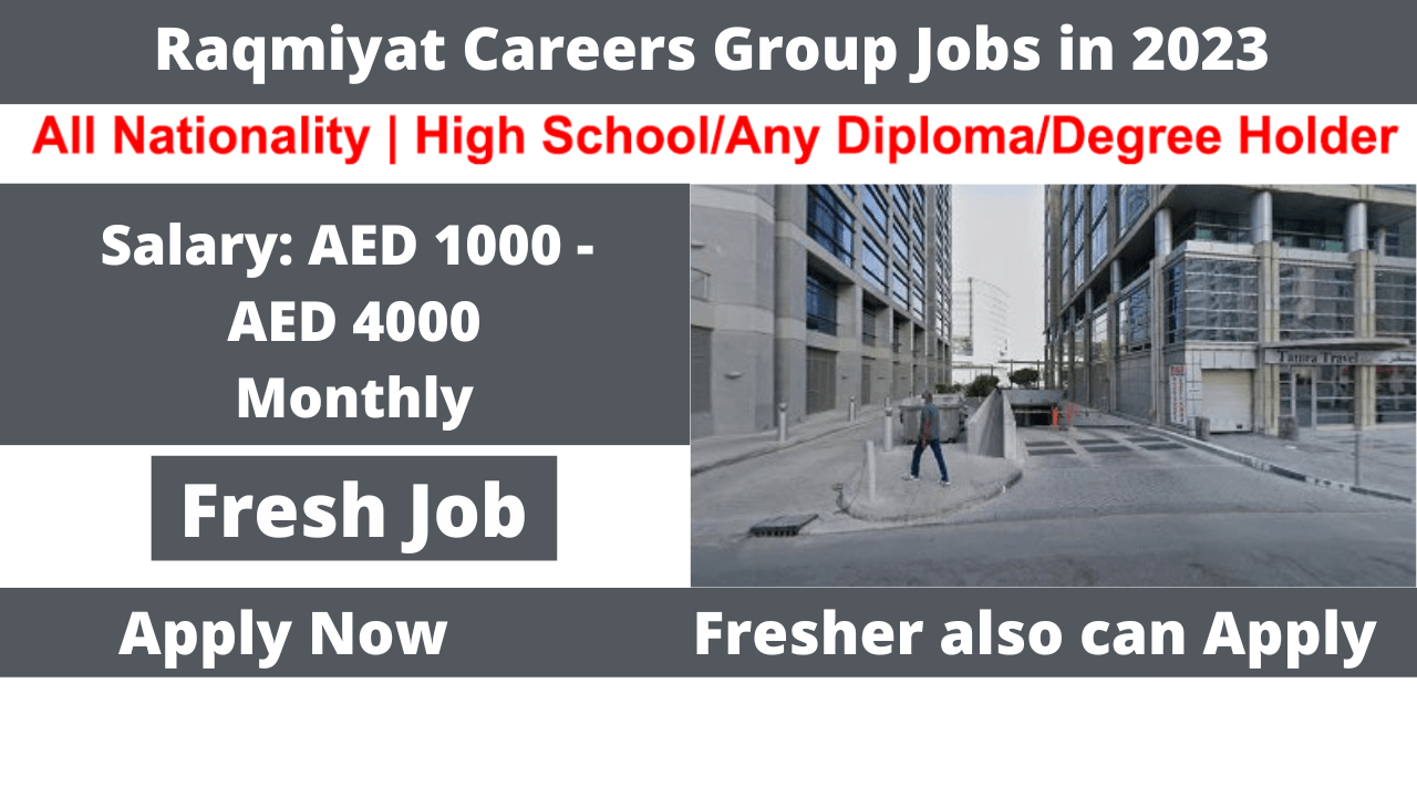 Raqmiyat Careers Group Jobs in 2023