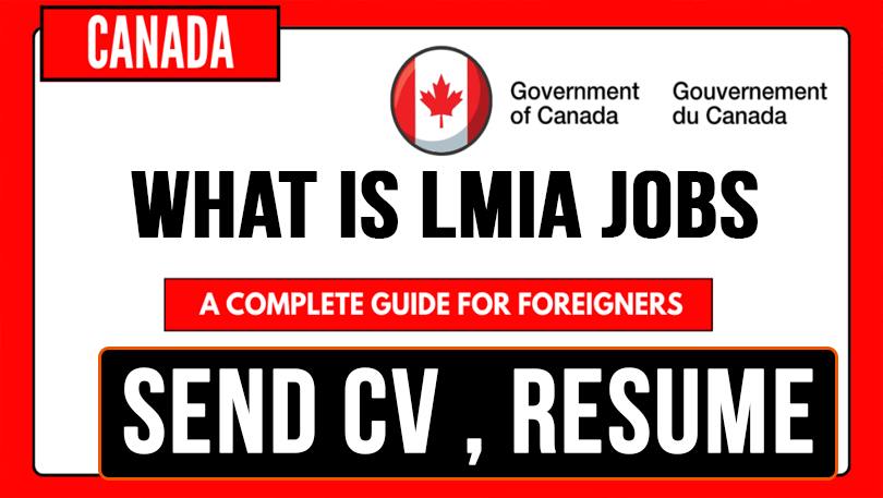 What is LMIA Jobs in Canada