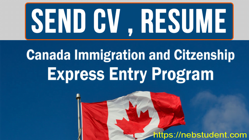 Canada Immigration Express Entry - Neb Student