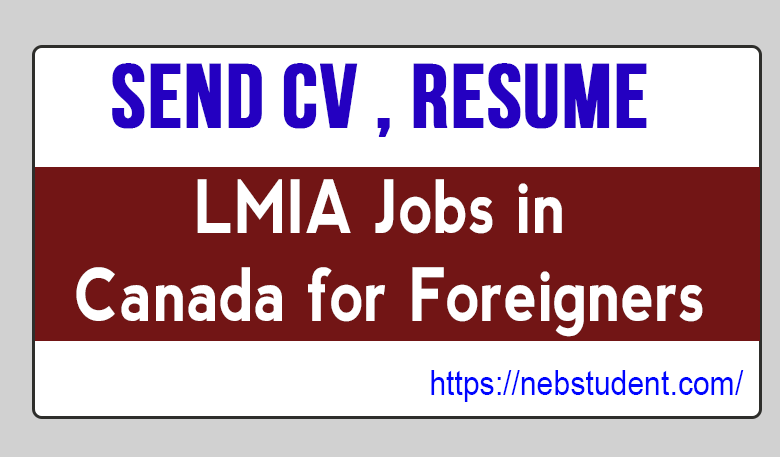 LMIA jobs in Canada for foreigners