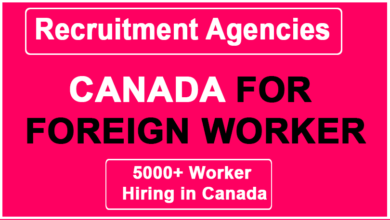 Recruitment agencies in Canada recruiting foreign workers 2023
