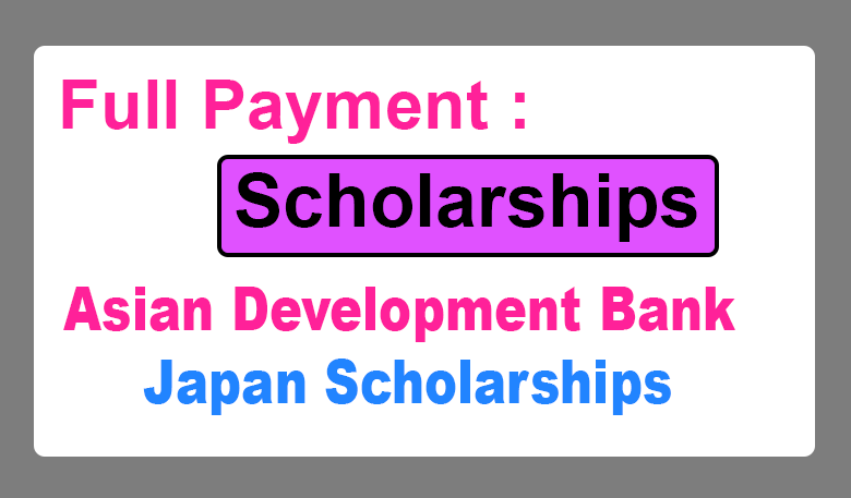 Asian Development Bank Japan Scholarships