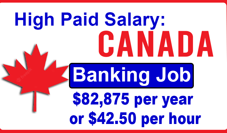 Bank jobs in Canada Salary 2023-2024