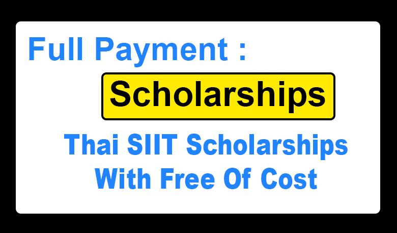 Thai SIIT Scholarships