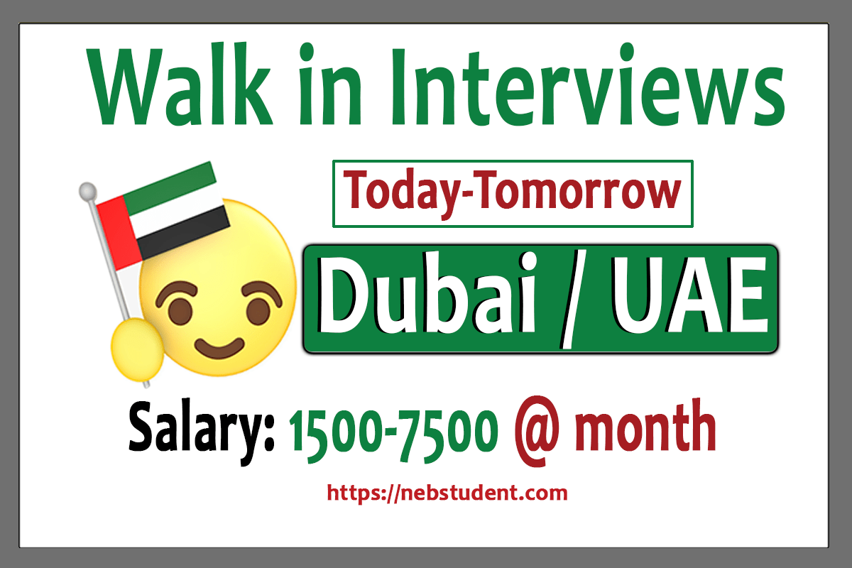 Walk in Interviews in Dubai Tomorrow For Freshers