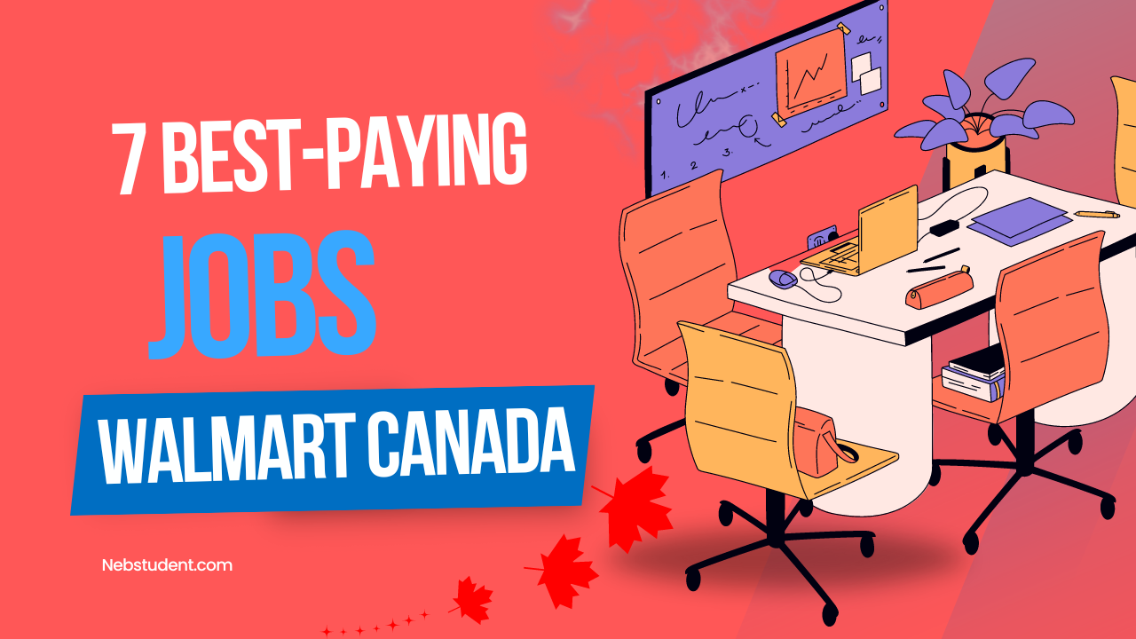 7 best paying jobs at walmart canada