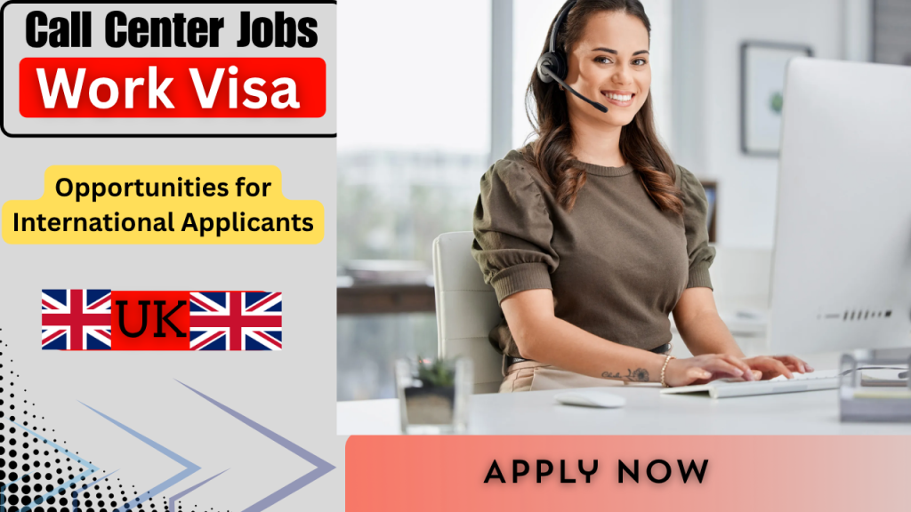 Customer Service Jobs in Call Centers in the United Kingdom 2026 – Apply Now