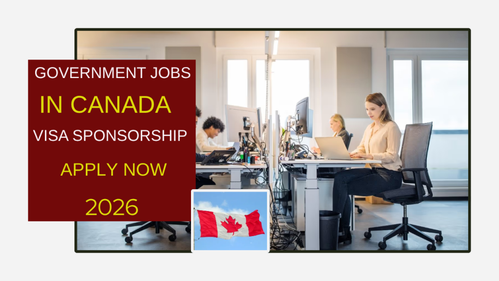 Latest Government Jobs in Canada 2026