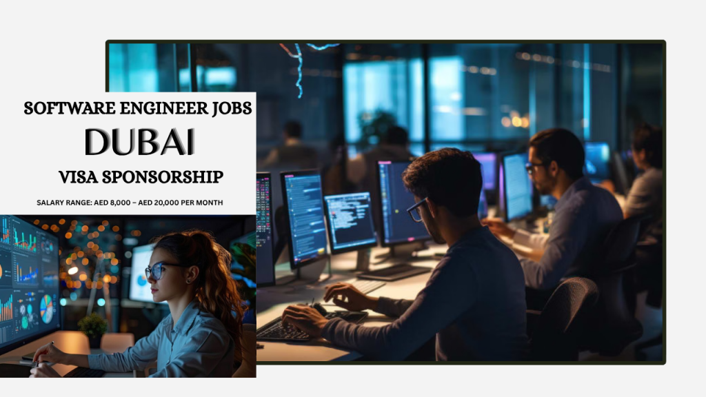 Software Engineer Jobs in Dubai with Visa Sponsorship 2026