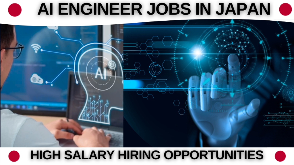 AI Engineer Jobs in Japan 2026 High Salary Hiring Opportunities