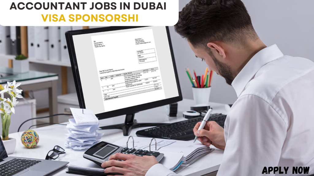 Accountant jobs in Dubai visa sponsorship 2026 apply now