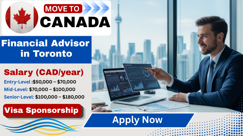 Financial Advisor Jobs in Toronto – Career Guide for 2026