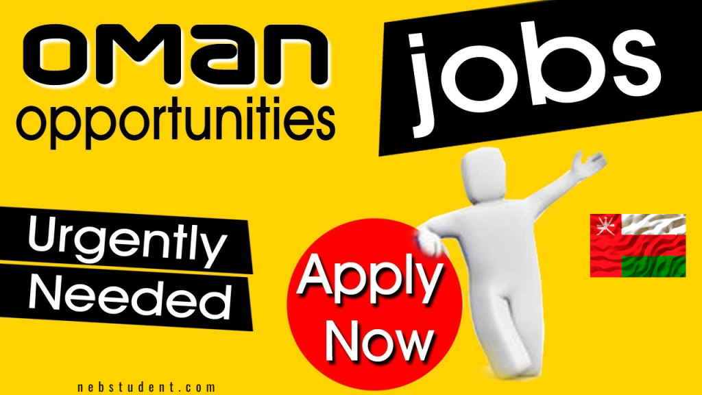Oman work visa jobs urgent hiring 2026